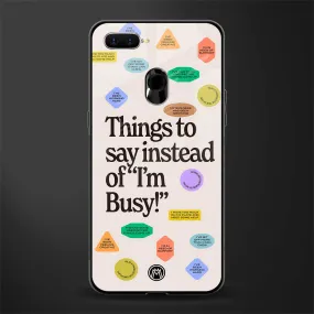 10 Things To Say Phone Case for Oppo F9/F9 Pro | Glass Case